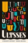Ulysses : A Reader's Odyssey - Book