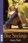 Blue Stockings (NHB Modern Plays) - Book