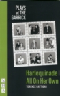 Harlequinade & All On Her Own - Book