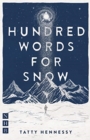 A Hundred Words for Snow - Book