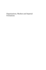 Organizations, Markets and Imperial Formations : Towards an Anthropology of Globalization - eBook