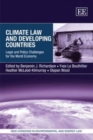 Climate Law and Developing Countries : Legal and Policy Challenges for the World Economy - Book