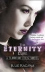 The Eternity Cure - Book