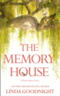 The Memory House (a Honey Ridge Novel, Book 1) - Book