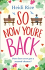 So Now You're Back - Book