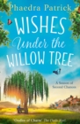 Wishes Under The Willow Tree - Book
