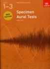 Specimen Aural Tests, Grades 1-3 : new edition from 2011 - Book
