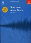 Specimen Aural Tests, Grade 7 : new edition from 2011 - Book