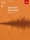 Specimen Aural Tests, Grades 1-3 with 2 CDs : new edition from 2011 - Book