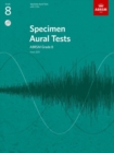 Specimen Aural Tests, Grade 8 with 2 CDs : new edition from 2011 - Book