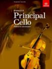 Principal Cello : 12 pieces for cello and piano, Grades 6-8 - Book