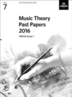 Music Theory Past Papers 2016, ABRSM Grade 7 - Book