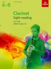 Clarinet Sight-Reading Tests, ABRSM Grades 6-8 : from 2018 - Book