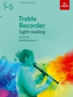 Treble Recorder Sight-Reading Tests, ABRSM Grades 1-5 : from 2018 - Book