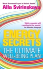 Energy Secrets : The Ultimate Well-Being Plan - Book