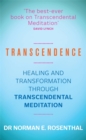 Transcendence : Healing and Transformation Through Transcendental Meditation - Book