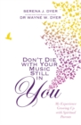 Don't Die With Your Music Still in You : My Experience Growing Up with Spiritual Parents - Book