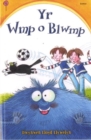 Cyfres Lolipop: Yr Wmp o Blwmp - Book