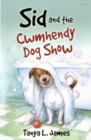 Sid and the Cwmhendy Dog Show - Book