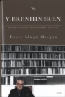 Brenhinbren, Y - Bywyd a Gwaith Thomas Parry 1904-1985 - Book