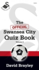 Official Swansea City Quiz Book Volume 2, The - Book