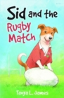 Sid and the Rugby Match - Book