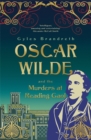 Oscar Wilde and the Murders at Reading Gaol : Oscar Wilde Mystery: 6 - Book