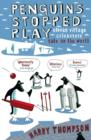 Penguins Stopped Play - eBook