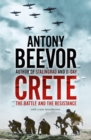 Crete : The Battle and the Resistance - eBook