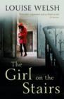 The Girl on the Stairs : A Masterful Psychological Thriller - eBook
