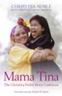 Mama Tina : The Christina Noble Story Continues - eBook