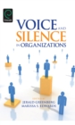 Voice and Silence in Organizations - Book