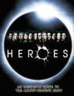 Heroes : An Insider's Guide to the Award-Winning Show - Book