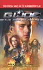 G.I. Joe : Rise of Cobra (Movie Novelization) - Book