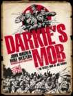 Darkie's Mob: The Secret War of Joe Darkie - Book