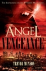 Angel of Vengeance : The Story Which Inspired the TV Show Moonlight - Book