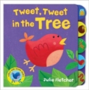 Tweet Tweet in the Tree - Book