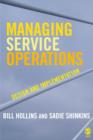 Managing Service Operations : Design and Implementation - eBook