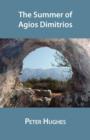 The Summer of Agios Dimitrios - Book