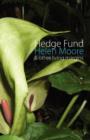 Hedge Fund : and Other Living Margins - Book