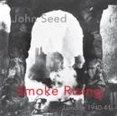 Smoke Rising : London 1940-41 - Book