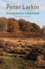Introgression Latewood : Shelter Partials - Book