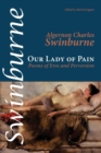 Our Lady of Pain : Poems of Eros and Perversion - Book