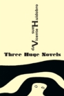 Three Huge Novels : Tres inmensas novelas - Book