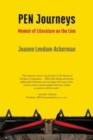 PEN Journeys : Memoir of Literature on the Line - Book