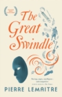 The Great Swindle : Prize-winning historical fiction by a master of suspense - eBook