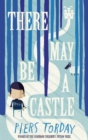 There May Be a Castle - eBook