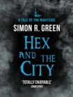 Hex and the City : Nightside Book 4 - eBook