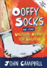 Ooffy Socks and Other Unusual Hymns for Children - Book