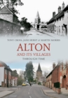 Alton and Its Villages Through Time - Book